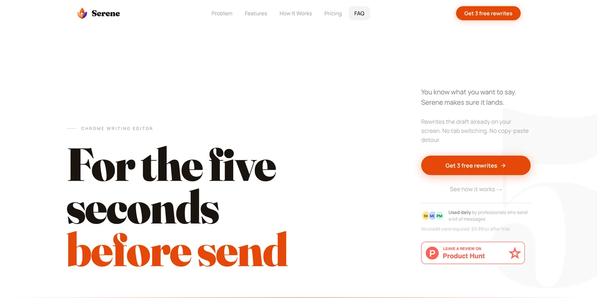 Serene landing hero: a large serif headline reading “For the five seconds before send”, a short value stack, and a Get 3 free rewrites button.