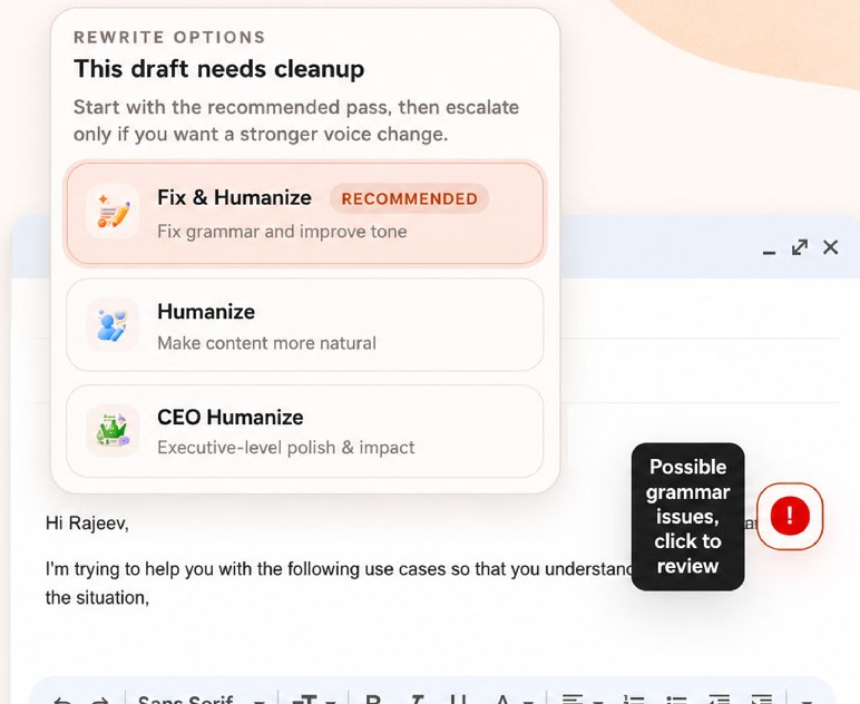 Serene's rewrite menu: 'This draft needs cleanup', with Fix & Humanize marked recommended, plus Humanize and a stronger executive read, and a red indicator flagging possible grammar issues.