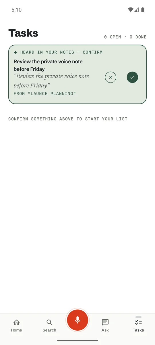 The tasks screen with suggested tasks awaiting confirmation.